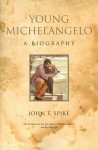 Young Michaelangelo - John T. Spike