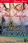 Jaden's Double Doms [TomCats 1] - Gale Stanley