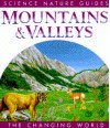 Mountains & Valleys - Steve Parker, Jane Parker