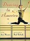 Dancing to America - Ann Morris