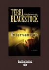 Intervention: Large Print 16pt - Terri Blackstock