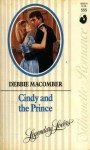 Cindy And The Prince (Legendary Lovers) - Debbie Macomber