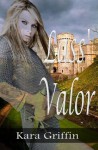 Lass' Valor - Kara Griffin