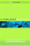 Wireless Horizon - Dan Steinbock