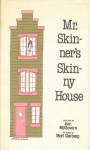 Mr. Skinner's Skinny House - Ann McGovern, Mort Gerberg