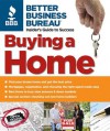 Better Business Bureau's Buying a Home - Better Business Bureau, Alice LaPlante