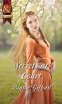 Secrets at Court (Mills & Boon Historical) - Blythe Gifford