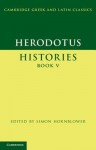 Herodotus: Histories Book V - Herodotus, Simon Hornblower