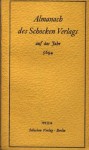 Almanach des Schocken Verlags auf das Jahr 5694 - Martin Buber, Franz Werfel, Franz Rosenzweig, Franz Kafka, Various