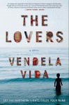 The Lovers - Vendela Vida