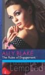 The Rules of Engagement (Mills & Boon Modern Tempted) (It Starts With A Touch... - Book 2) - Ally Blake