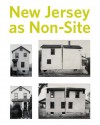 New Jersey as Non-Site - Kelly Baum