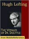 The Voyages of Dr. Dolittle - Hugh Lofting