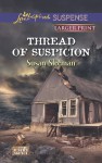 Thread of Suspicion - Susan Sleeman