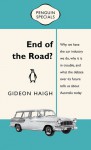 End of the Road? - Gideon Haigh