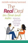 The Real Deal on Love and Men - Michelle McKinney Hammond