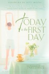 Today is the First Day: Daily Encouragement on the Journey to Weight Loss and Balanced Life (First Place) - Carole Lewis