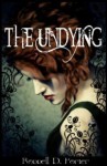 The Undying - Ronnell D. Porter