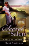 A Secret in Salem - Sheri Anderson