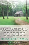 Welcome to Paradise - Rosalind James