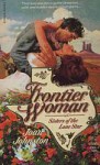 Frontier Woman - Joan Johnston