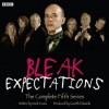 Bleak Expectations: The Complete Fifth Series - Mark Evans