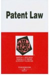 Adelman, Rader, and Klancnik's Patent Law in a Nutshell (In a Nutshell (West Publishing)) - Martin J. Adelman, Randall R Rader, Gordon Klancnik