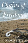 Chains of Freedom - Jess Mountifield