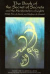 The Book of the Secret of Secrets and the Manifestation of Lights - Abdul Qadir al-Jilani, Muhtar Holland