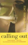 Calling Out - Rae Meadows