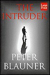 The Intruder - Peter Blauner