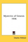 Mysteries of Genesis 1936 - Charles Fillmore