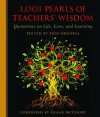 1,001 Pearls of Teachers' Wisdom (1001 Pearls) - Frank McCourt, Erin Gruwell