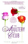 The Adultery Club - Tess Stimson