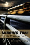 Missing Time - J. David Clarke