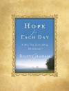 Hope for Each Day: Words of Wisdom and Faith - Billy Graham