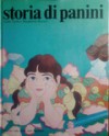 Storia di panini - Adela Turin, Margherita Saccaro