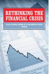 Rethinking the Financial Crisis - Robert M. Solow