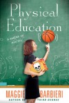 Physical Education (A Murder 101 Mystery #6) - Maggie Barbieri