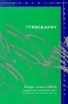 Typography: Mimesis, Philosophy, Politics - Philippe Lacoue-Labarthe, Christopher Fynsk, Jacques Derrida