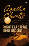 Poirot e la strage degli innocenti (Italian Edition) - Tina Honsel, Agatha Christie