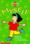 Myself (Themes for Early Years) - Lynne Burgess, Irene Yates