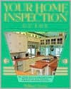 Your Home Inspection Guide - William L. Ventolo, Jr.