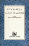 La Casa de Aizgorri - Pío Baroja