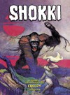 Shokki - Kolmas kalmanhajuinen Creepy-kokoelma - Shawna Gore, Bob Steward, Gil Kane, Angelo Torres