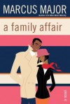 A Family Affair - Marcus Major