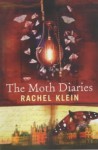 The Moth Diaries - Rachel Klein
