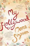 My Hollywood - Mona Simpson