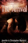 Arianna Rose: The Arrival (Part 4) - Jennifer Martucci, Christopher Martucci