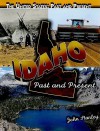 Idaho: Past and Present - John Stanley